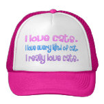 I love cats. I really love cats. Trucker Hat