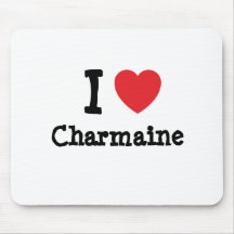 I love Charmaine heart T-Shirt Mouse Pad
