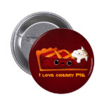 I love Cherry Pie -custom text- Pins