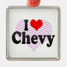 I love Chevy Ornament