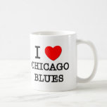 I Love Chicago Blues Coffee Mugs