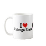 I Love Chicago Blues Coffee Mugs