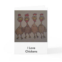 I Love Chicken Card