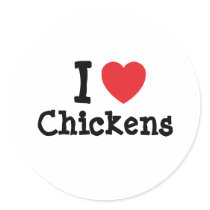 I love Chickens heart custom personalized