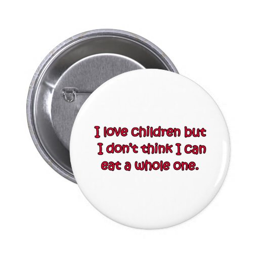 I Love Children Pins