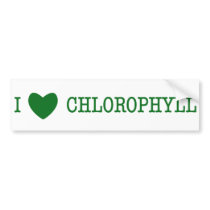 I Love Chlorophyll Bumper Stickers