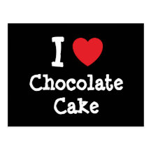 I love Chocolate Cake heart T-Shirt Postcard
