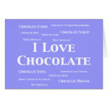I Love Chocolate Gifts Card