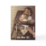 I Love Chocolate!, Go for it! Cards