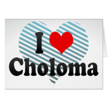 I Love Choloma, Honduras Greeting Cards