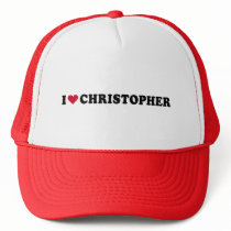 I LOVE CHRISTOPHER TRUCKER HATS