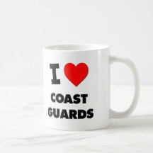 I Love Coast Guards Coffee Mugs