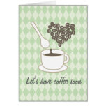 I love Coffee Greeting Card