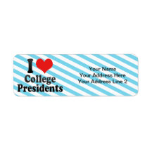 I Love College Presidents Custom Return Address Label