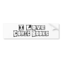 I Love Comic Books Bumper Sticker
