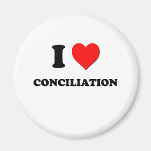 I love Conciliation Magnet