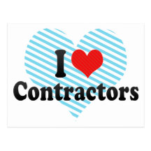 I Love Contractors Post Cards