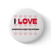 I LOVE CORPORATE EXECUTIVE OFFICERS PIN