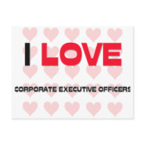 I LOVE CORPORATE EXECUTIVE OFFICERS POSTCARD