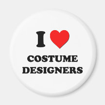 I Love Costume Designers Refrigerator Magnet