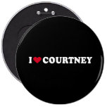 I LOVE COURTNEY PINBACK BUTTONS