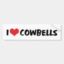 I Love Cowbells Bumper Sticker
