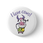I love Cows! Pin