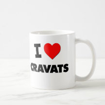 I love Cravats Mugs