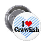 I Love Crawfish Pin