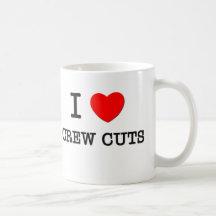 I Love Crew Cuts Mugs
