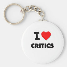 I Love Critics Keychains