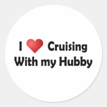 I Love Cruising... Hubby Round Stickers