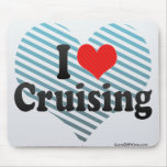 I Love Cruising Mouse Pad