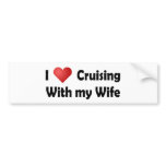 I Love Cruising... Wife Bumper Stickers