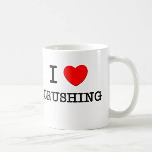 I Love Crushing Mugs
