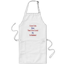 I Love Cuba More Than I Ever Loved My Ex Husband Apron