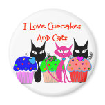 "I love cupcakes and cats"--Cupcake Lovers Gifts Refrigerator Magnets