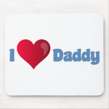 I Love Daddy Mouse Pads