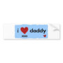 i love daddy xoxo bumper sticker