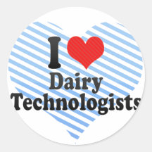 I Love Dairy Technologists Stickers