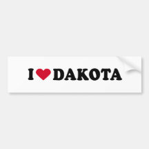 I LOVE DAKOTA BUMPER STICKER