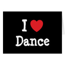 I love Dance heart custom personalized Greeting Card