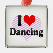 I love Dancing Ornament