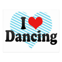 I Love Dancing Post Card