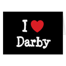 I love Darby heart T-Shirt Cards