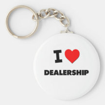 I Love Dealership Key Chain