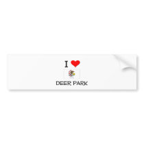 I Love DEER PARK Illinois Bumper Stickers
