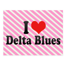 I Love Delta Blues Postcards