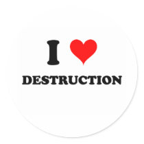 I Love Destruction