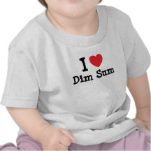 I love Dim Sum heart T-Shirt